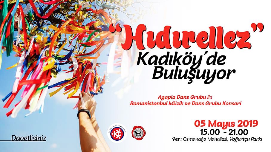 Kadıköy Yoğurtçu Parkında 5 Mayıs Pazar günü Hıdırellez Şenliği