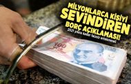 Milyonlarca kişiyi sevindiren borç açıklaması! 2021 yılına kadar faizsiz ertelenmeli