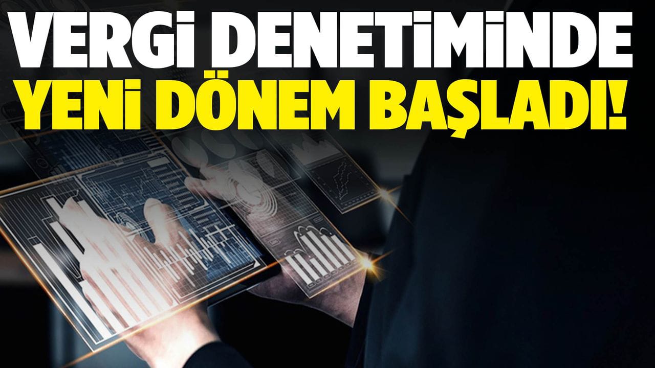 Vergi denetiminde 1 ekim itibariyle yapay zeka KURGAN dönemi başladı
