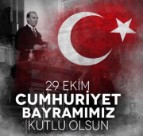 Cumhuriyet Bayramımız Kutlu Olsun