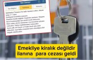 Emekliye kiralık değildir ilanına para cezası