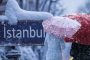 İstanbul’da Kar ve Soğuk Hava Uyarısı