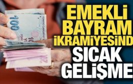 Herkese değil, gelire göre bayramda emekli ikramiyesi formülü gündemde